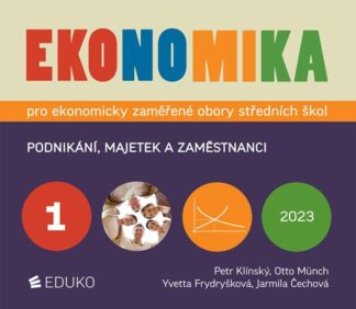 Ekonomika 1 pro ekonomicky zaměřené obory SŠ