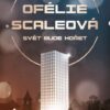 Ofélie Scaleová 1 - Svět bude hořet - Image 2