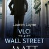 Vlci z Wall Street 2 - Matt - Image 2