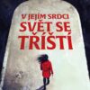V jejím srdci svět se tříští - Image 2