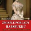 Zmizelé poklady Habsburků - Tajný majetek - Image 2