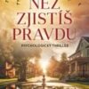 Než zjistíš pravdu - Image 2