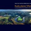 Kudy plyne Vltava. Co je řeka, jak vzniká, jak se proměňuje a kam spěje? - Image 2