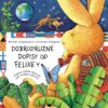 Dobrodružné dopisy od Felixe - Plyšový zajíček objevuje naši modrou planetu - Image 2