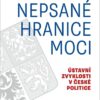 Nepsané hranice moci - Ústavní zvyklosti v české politice - Image 2