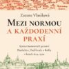 Mezi normou a každodenní praxí -Správa komorních panství Pardubice, Poděbrady a Kolín v letech 1614-1702 - Image 2