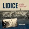 LIDICE příběh české vsi - Image 2