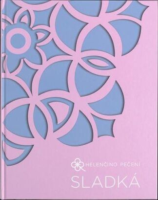 Helenčino pečení - Sladká
