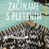 Začínáme s pletením - Image 2