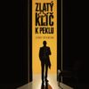 Zlatý klíč k peklu - Krimi román od legendy mordparty - Image 2