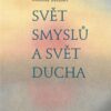 Svět smyslů a svět ducha - Image 2
