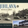 Jihlava včera a dnes III. - Image 2