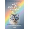 Když duše zvířat opouští tělo - Jak doprovázet umírající zvířata - Image 2