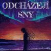 Kam odcházejí sny - Image 2