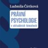 Právní psychologie v aktuálních tématech - Image 2