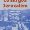 Co skrývá Jeruzalém - Pohřbená historie nejvíce znesvářeného města světa - Image 2
