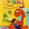 Dinosaurus ve škole: O Vašíkovi a jeho kamarádu Danovi - První čtení - Image 2
