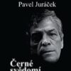Pavel Juráček - Černé svědomí moci - Image 2