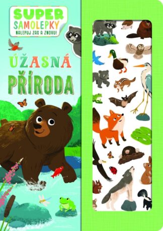 Úžasná příroda - Super samolepky nalepuj zas a znovu!