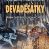 Devadesátky - Příběh oběti Berdychova gangu - Image 2