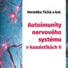 Autoimunity nervového systému v kazuistikách II - Image 2