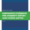 Korpusová cvičebnice pro studenty češtiny jako cizího jazyka - Image 2