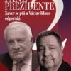 Pane prezidente 2: Xaver se ptá a Václav Klaus odpovídá - Image 2