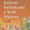 Léčení bylinkami z boží lékárny 3. díl - Image 2