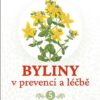 Byliny v prevenci a léčbě 5 - Bylinky pro zdraví výživu - Image 2