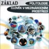 Politologie, Člověk v mezinárodním prostředí - Občanský a společenskovědní základ - Image 2