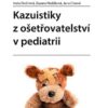 Kazuistiky z ošetřovatelství v pediatrii - Image 2