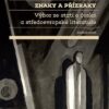 Znaky a přízraky Výbor ze statí o české a středoevropské literatuře - Image 2