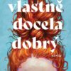 Vlastně docela dobrý - Image 2