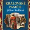 Královské paměti Jiřího z Poděbrad - Image 2