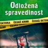 Odložená spravedlnost - Image 2