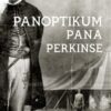Panoptikum pana Perkinse - Image 2