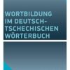 Wortbildung im deutsch-tschechischen Wörterbuch - Image 2