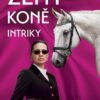 Ženy, koně, intriky - Image 2