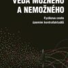 Věda možného a nemožného - Fyzikova cesta územím kontrafaktuálů - Image 2