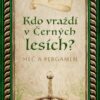 Kdo vraždí v Černých lesích? - Meč a pergamen - Image 2