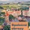 Společné obrazy - Tři dekády východočeské literární kultury 1990–2020 - Image 2