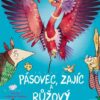 Pásovec, Zajíc a růžový rozruch - Image 2