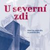 U severní zdi - Image 2