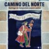 Camino del Norte - Santiago de Compostela severní cestou - Image 2