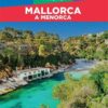 Mallorca a Menorca - Víkend - Image 2