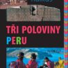 Tři poloviny Peru - Image 2