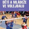 Trénink dětí a mládeže ve volejbalu - Image 2
