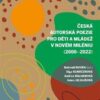 Česká autorská poezie pro děti a mládež v novém miléniu (2000–2022) - Image 2