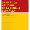 Gramática aplicada de la lengua espanola - Image 2