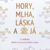 Hory, mlha, láska a já - O setkání, které znovu otevřelo srdce - Image 2